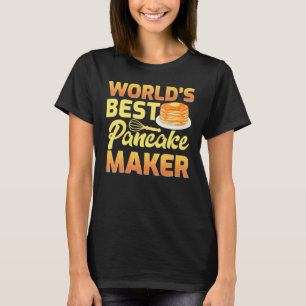Mens World's Best Pancake Maker Father's Day T-Shirt