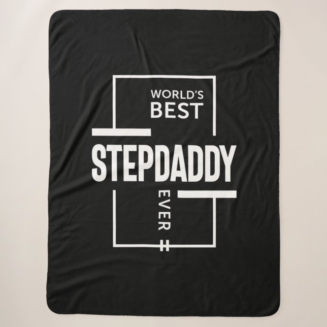 Mens World's Best Stepdaddy Ever Gift Sherpa Blanket (Front)