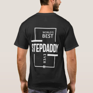 Mens World's Best Stepdaddy Ever Gift T-Shirt