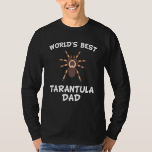 Mens Worlds Best Tarantula Dad Spider Owner T-Shirt