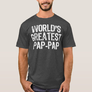 Mens World's Greatest PapPap Father's Day Gift Chr T-Shirt