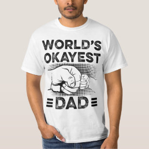 Mens World's Okayest Dad  T-Shirt