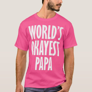 Mens World's Okayest Papa Bear Premium1422 T-Shirt