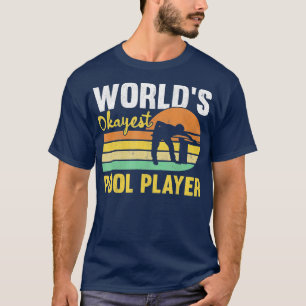 Mens Worlds Okayest Pool Player Retro Funny Billia T-Shirt