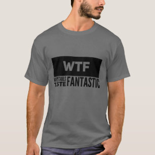 Men's WTF Whitetails Taste Fantastic T-Shirt