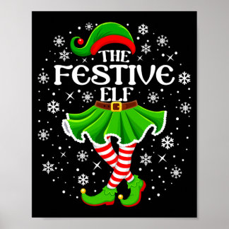 Mens Xmas The Festive Elf Christmas Snow For Girls Poster