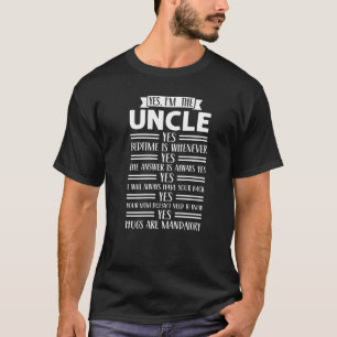 Mens yes I'm uncle yes bedime is whenever brother  T-Shirt