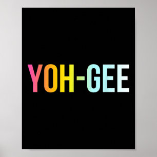 Mens Yoh-gee - Yogi - Funny Cool Yoga Love Quote  Poster