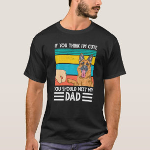 Mens You Should Meet My Dad German Shepherd Dad T-Shirt