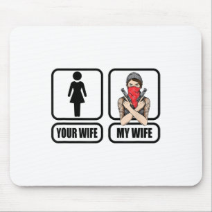 Mens Your Wife - My Wife Tattoo _ Guns - Fathers D Mouse Mat
