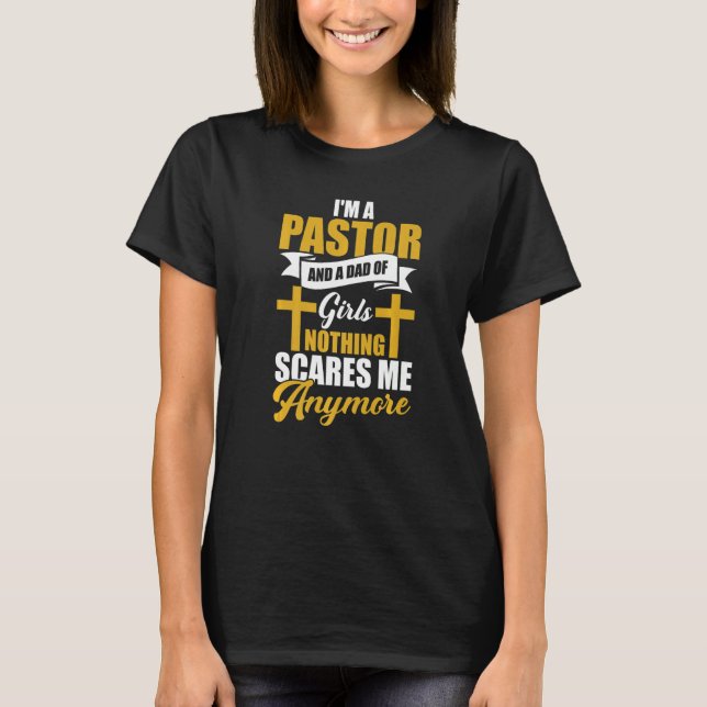 Mens  Youth Preacher I'm A Pastor Nothing Scares M T-Shirt (Front)
