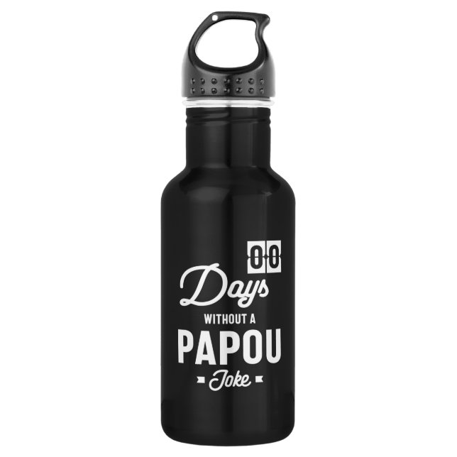 Mens Zero Days Without a Papou Joke 532 Ml Water Bottle (Front)