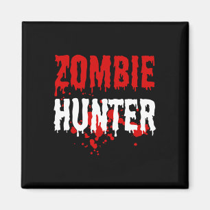 Mens Zombie Hunter Scary Halloween Magnet