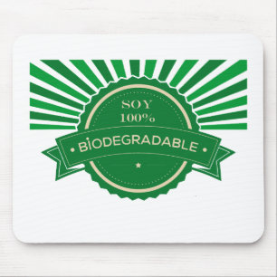 Mensaje Soy 100% Biodegradable Mouse Mat