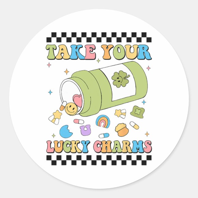 Mental Awareness Take Your Lucky Charm Pills Healt Classic Round Sticker (Front)