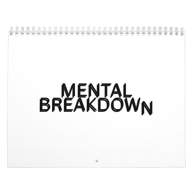 Mental Breakdown Minimalist Oversized Yearly  Calendar (Cover)