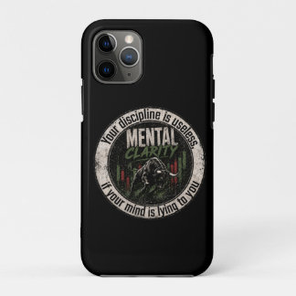 Mental Clarity Over Mind Games Bull Trader Design iPhone 11 Pro Case