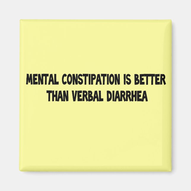 mental constipation magnet (Front)