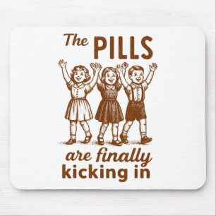 Mental Health Anxiety Therapist The Pills Finally  Mouse Mat