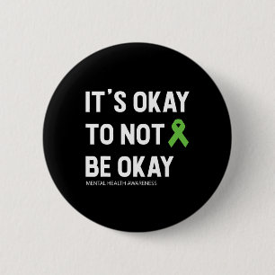 Mental Health Awareness 1  6 Cm Round Badge