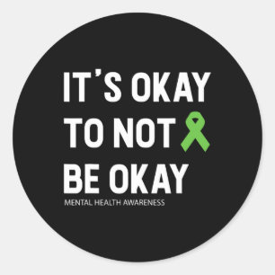 Mental Health Awareness 1  Classic Round Sticker