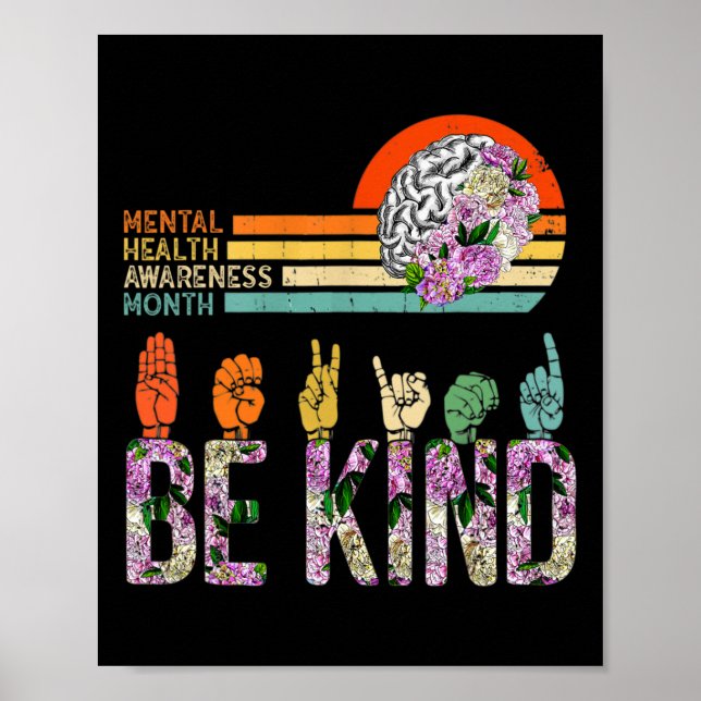 Mental Health Awareness ASL Be Kind Therapy Floral Poster (Front)