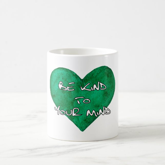 Mental Health Awareness - Be kind to your mind T-S Coffee Mug (Center)