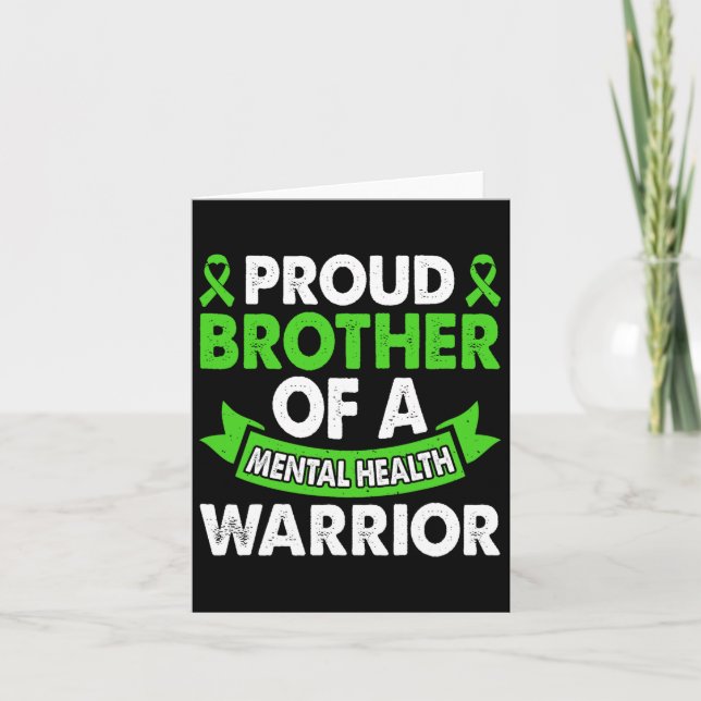 Mental Health Awareness Brother Of Warrior Mental  Card (Front)