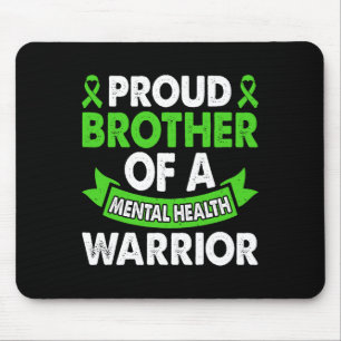 Mental Health Awareness Brother Of Warrior Mental  Mouse Mat
