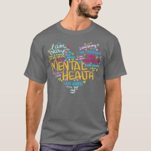 Mental Health Awareness Depression Heart 3368 T-Shirt