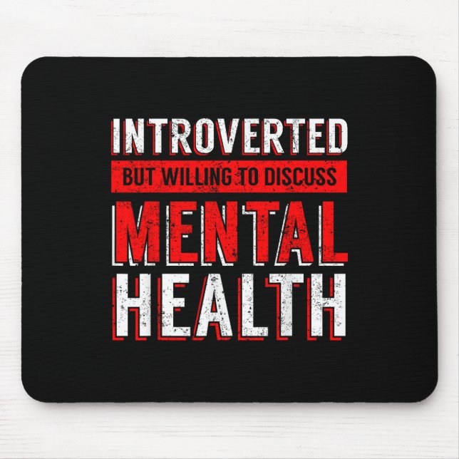 Mental Health Awareness Depression  Mouse Mat (Front)