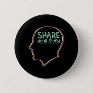 Mental Health Awareness Depression Suicide Prevent 6 Cm Round Badge