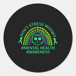 Mental Health Awareness Don't Stress Meowt Rainbow Classic Round Sticker