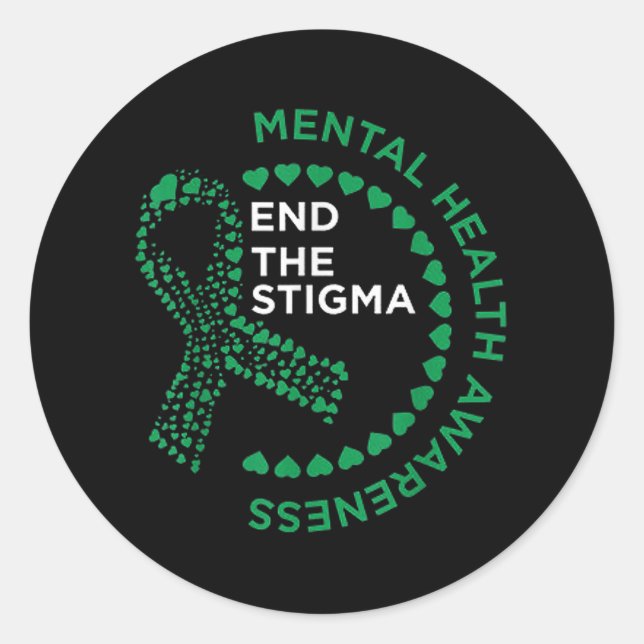 Mental Health Awareness End The Stigma  Classic Round Sticker (Front)