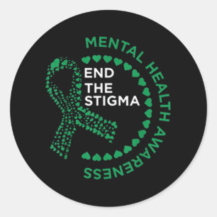 Mental Health Awareness End The Stigma  Classic Round Sticker