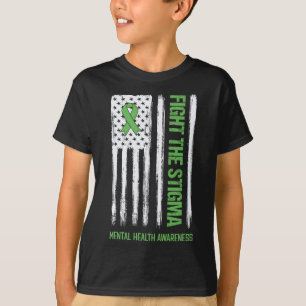 Mental Health Awareness Fight the Stigma Mental H T-Shirt