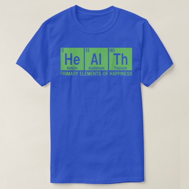 Mental Health Awareness Funny Chemistry Periodic T T-Shirt (Design Front)