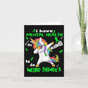 Mental Health Awareness Funny I Have Mental Health Card