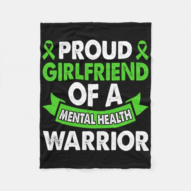 Mental Health Awareness Girlfriend Warrior Mental  Fleece Blanket (Front)