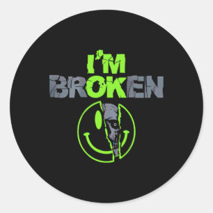 Mental Health Awareness I'm Ok Broken For Men Wome Classic Round Sticker