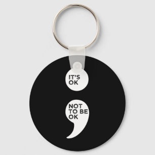 Mental Health Awareness It's Ok Not To Be Ok Key Ring
