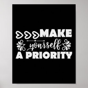 Mental Health Awareness - Make Yourself A Priority Poster