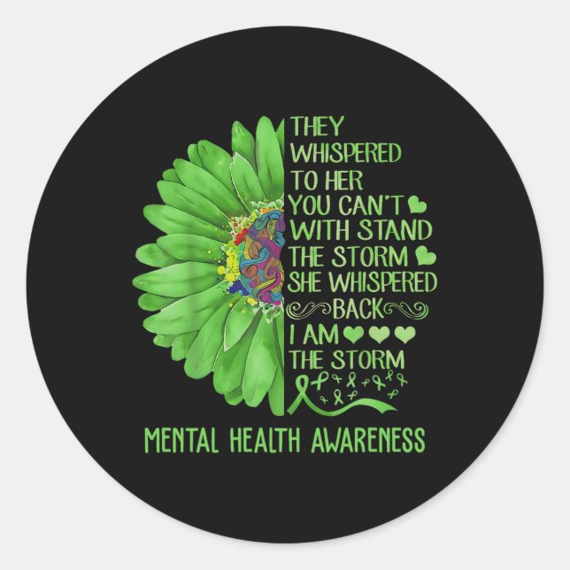 Mental Health Awareness Matters Sunflower I Am The Classic Round Sticker (Front)