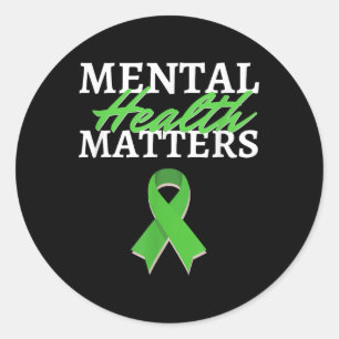 Mental Health Awareness, Mental Health S, Green Ri Classic Round Sticker