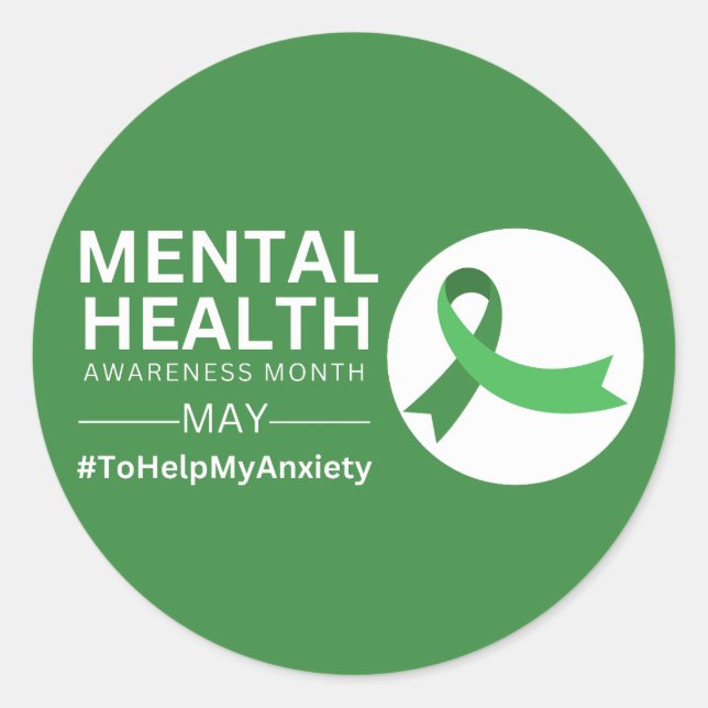 Mental Health Awareness Month 2023 | Anxiety Classic Round Sticker (Front)