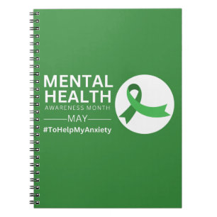 Mental Health Awareness Month    Anxiety Notebook