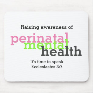 Mental Health Awareness PERINATAL Mouse Mat