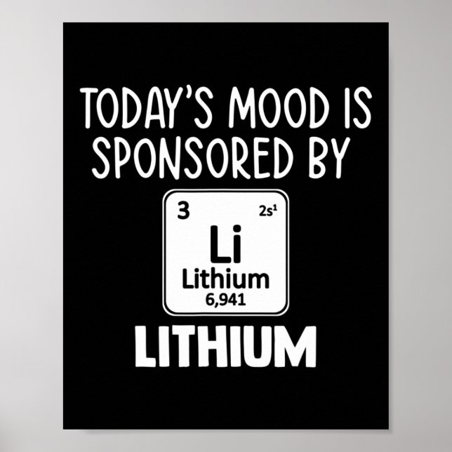 Mental Health Awareness Quote Tee Lithium Elements Poster (Front)