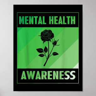 Mental Health Awareness Rose  Poster