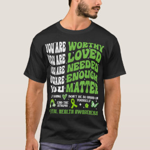 Mental Health Awareness S Motivational Support T-Shirt